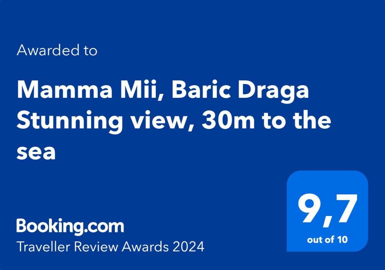Apartamento Mamma Mii, Baric Draga Stunning View, 30M To The Sea Exterior foto
